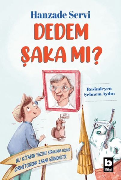 Dedem Şaka Mı?