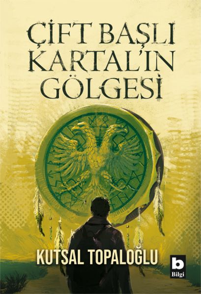 Çift Başlı Kartal’ın Gölgesi Çift Başlı Kartal’ın Gölgesi