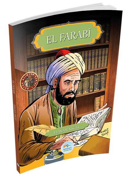Büyük Alimler Serisi - El Farabi Büyük Alimler Serisi - El Farabi