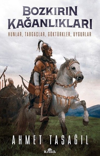 Bozkırın Kağanlıkları Bozkırın Kağanlıkları