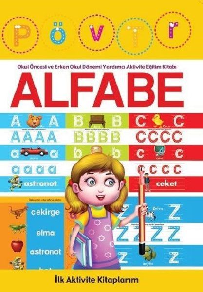 Alfabe - İlk Aktivite Kitaplarım Alfabe - İlk Aktivite Kitaplarım