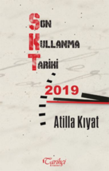 Son Kullanma Tarihi 2019 Son Kullanma Tarihi 2019