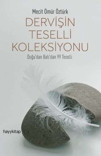 Dervişin Teselli Koleksiyonu Dervişin Teselli Koleksiyonu
