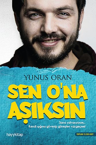 Sen Ona Aşıksın Sen Ona Aşıksın