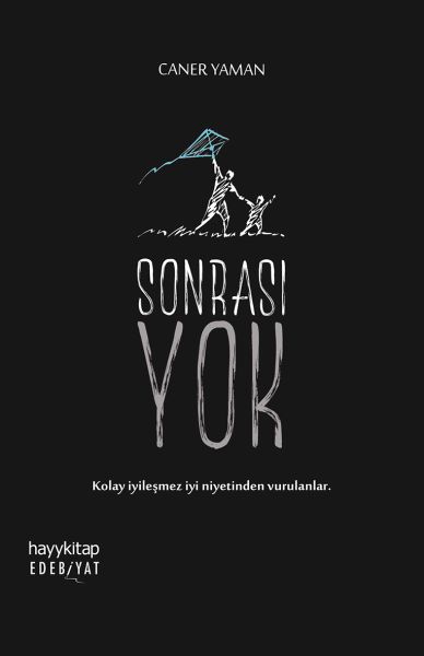 Sonrası Yok Sonrası Yok