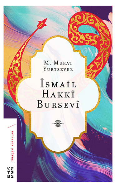 İsmail Hakkı Bursevi İsmail Hakkı Bursevi
