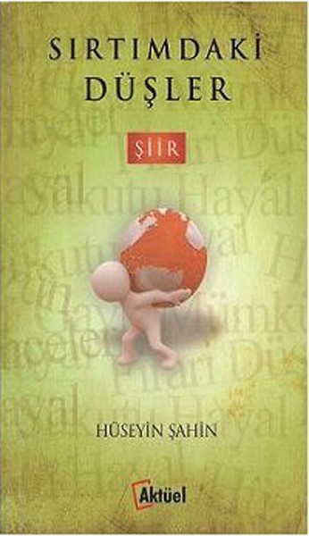 Sırtımdaki Düşler Sırtımdaki Düşler