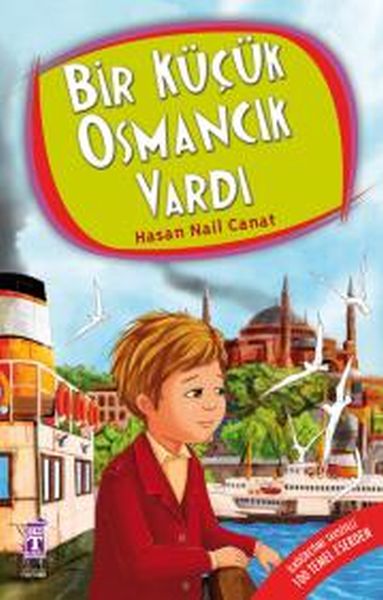 Bir Küçük Osmancık Vardı Bir Küçük Osmancık Vardı