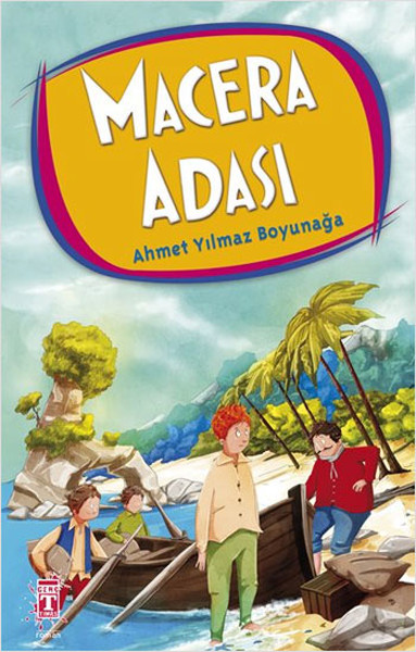 Ahmet Yılmaz Boyunağa Dizisi 06 - Macera Adası Ahmet Yılmaz Boyunağa Dizisi 06 - Macera Adası