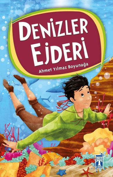 Ahmet Yılmaz Boyunağa Dizisi 10 - Denizler Ejderi Ahmet Yılmaz Boyunağa Dizisi 10 - Denizler Ejderi