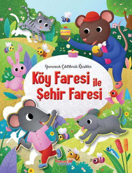 Köy Faresi ile Şehir Faresi ‘Yumurcak Çıkartmalı Klasikler’ Köy Faresi ile Şehir Faresi ‘Yumurcak Çıkartmalı Klasikler’