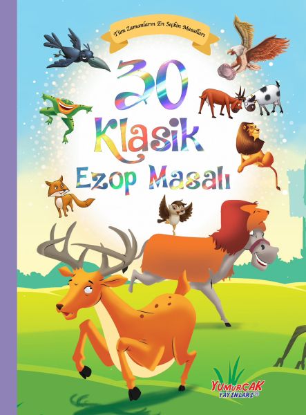 30 Klasik Ezop Masalı 30 Klasik Ezop Masalı