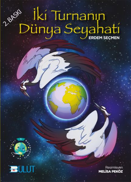 İki Turnanın Dünya Seyahati İki Turnanın Dünya Seyahati