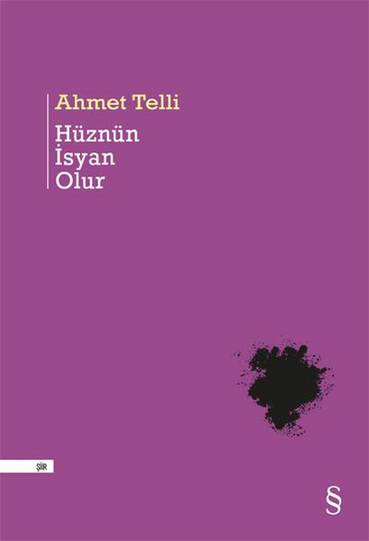 Hüznün İsyan Olur Hüznün İsyan Olur