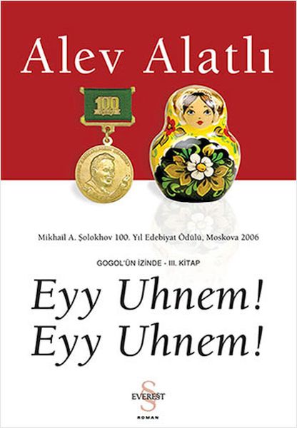 Eyy Uhnem! Eyy Uhnem! Gogol'ün İzinde III. Kitap Eyy Uhnem! Eyy Uhnem! Gogol'ün İzinde III. Kitap