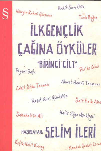 İlkgençlik Çağına Öyküler - 1. Cilt İlkgençlik Çağına Öyküler - 1. Cilt