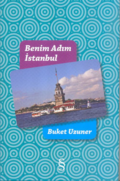 Benim Adım İstanbul (Renkli Resimli Ciltli) Benim Adım İstanbul (Renkli Resimli Ciltli)