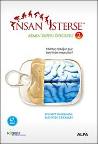 İnsan İsterse - Azmin Zaferi Öyküleri 2 İnsan İsterse - Azmin Zaferi Öyküleri 2
