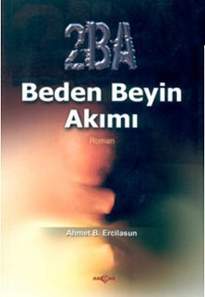 2BA Beden Beyin Akımı 2BA Beden Beyin Akımı