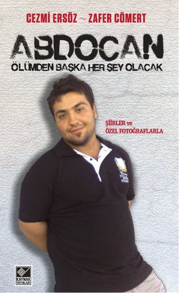Abdocan - Ölümden Başka Her şey Olacak Abdocan - Ölümden Başka Her şey Olacak