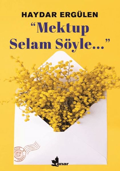 Mektup Selam Söyle Mektup Selam Söyle