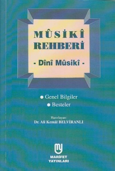 Musiki Rehberi - Dini Musiki Musiki Rehberi - Dini Musiki