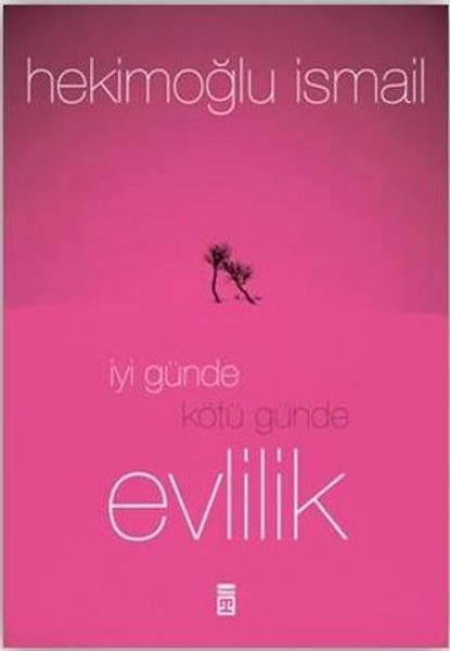İyi Günde Kötü Günde Evlilik İyi Günde Kötü Günde Evlilik