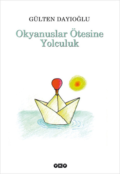 Okyanuslar Ötesine Yolculuk Okyanuslar Ötesine Yolculuk