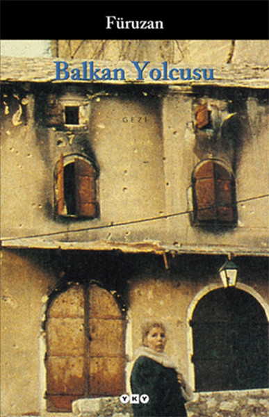 Balkan Yolcusu Balkan Yolcusu