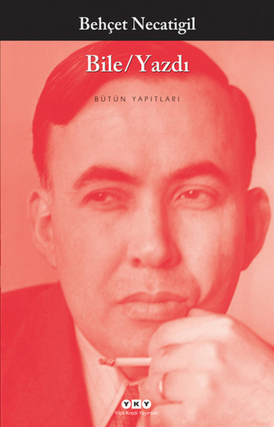 Bile - Yazdı Bile - Yazdı