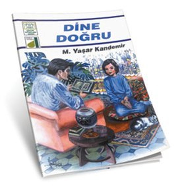 Dinim Serisi 1 - Dine Doğru Dinim Serisi 1 - Dine Doğru