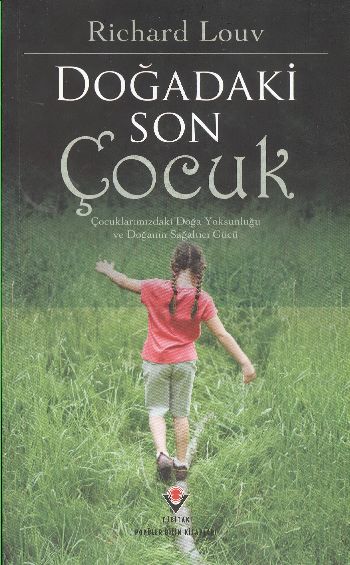 Doğadaki Son Çocuk Doğadaki Son Çocuk