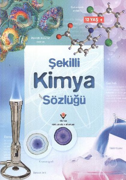 Şekilli Kimya Sözlüğü Şekilli Kimya Sözlüğü