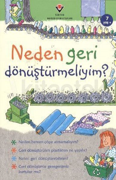 Neden Geri Dönüştürmeliyim? Neden Geri Dönüştürmeliyim?
