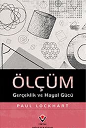 Ölçüm Gerçeklik ve Hayal Gücü Ölçüm Gerçeklik ve Hayal Gücü