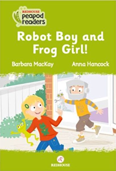 Robot Boy And Frog Girl! Robot Boy And Frog Girl!