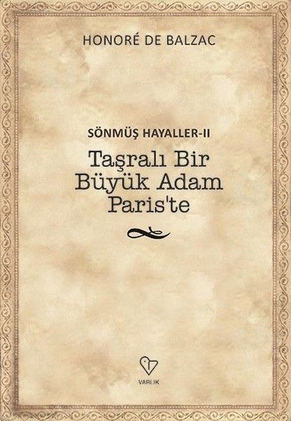 Taşralı Bir Büyük Adam Paris’te Taşralı Bir Büyük Adam Paris’te