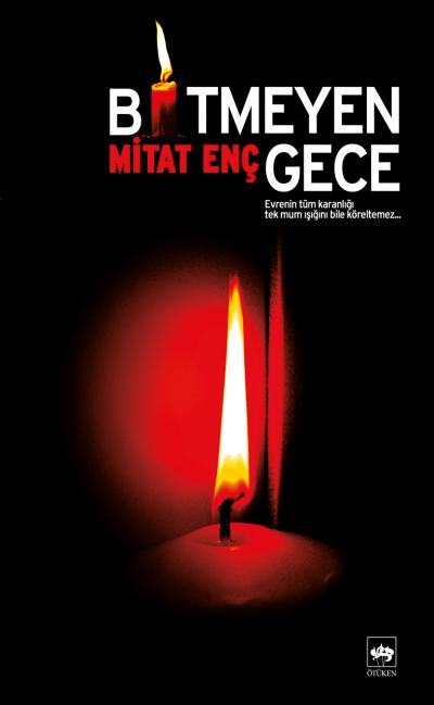 Bitmeyen Gece Bitmeyen Gece