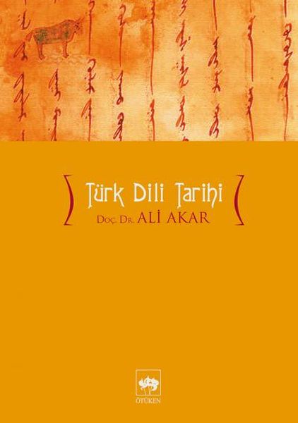 Türk Dili Tarihi Dönem - Eser - Bibliyografya Türk Dili Tarihi Dönem - Eser - Bibliyografya
