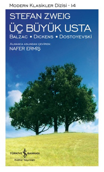 Üç Büyük Usta - Modern Klasikler Dizisi Üç Büyük Usta - Modern Klasikler Dizisi