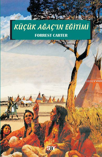 Küçük Ağaç'ın Eğitimi Küçük Ağaç'ın Eğitimi