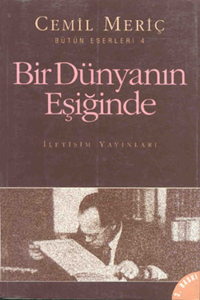 Bir Dünyanın Eşiğinde Bir Dünyanın Eşiğinde