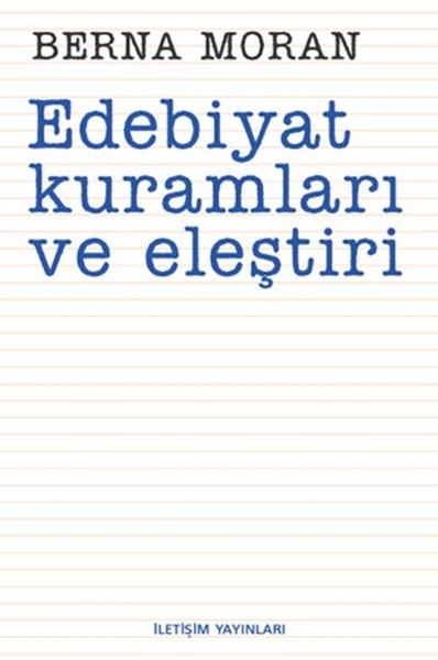 Edebiyat Kuramları ve Eleştiri Edebiyat Kuramları ve Eleştiri