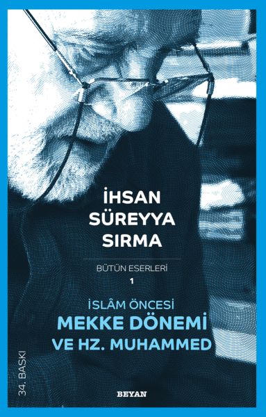 İslam Öncesi Mekke Dönemi ve Hz. Muhammed İslam Öncesi Mekke Dönemi ve Hz. Muhammed