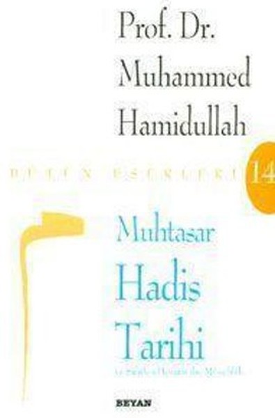 Muhtasar Hadis Tarihi Muhtasar Hadis Tarihi
