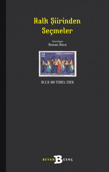 Halk Şiirinden Seçmeler Halk Şiirinden Seçmeler