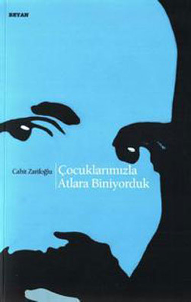 Çocuklarımızla Atlara Biniyorduk Çocuklarımızla Atlara Biniyorduk