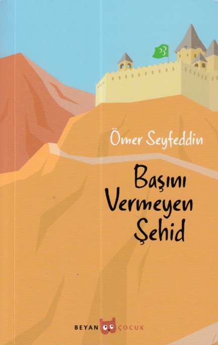 Başını Vermeyen Şehid Başını Vermeyen Şehid