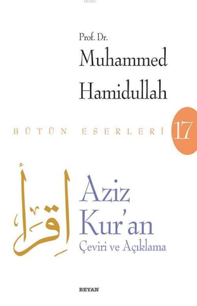 Aziz Kur'an - Çeviri ve Açıklama (Beyaz Kapak) Aziz Kur'an - Çeviri ve Açıklama (Beyaz Kapak)