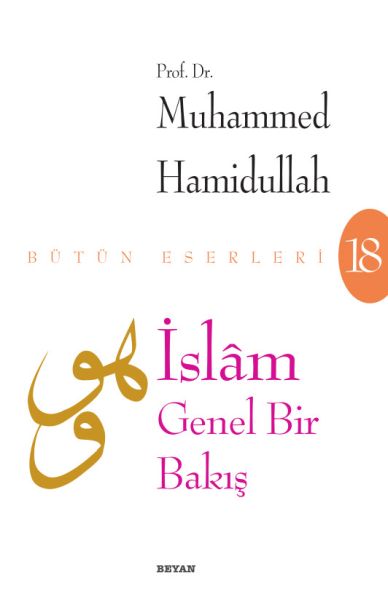 İslam - Genel Bir Bakış İslam - Genel Bir Bakış